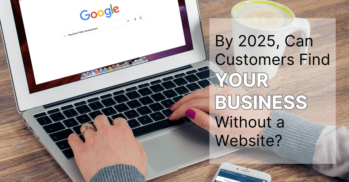 Why Your Small Business Absolutely Needs a Website in 2025