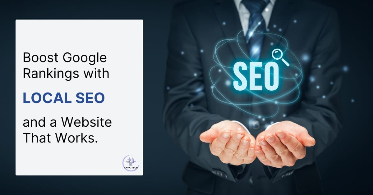 Local SEO 5 Proven Ways a Website Boosts Your Google Rankings